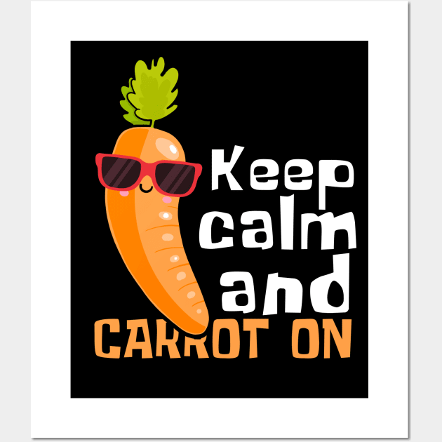 Keep Calm And Carrot On Funny Wall Art by DesignArchitect